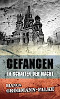 Gefangen