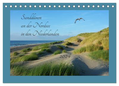 Sanddünen an der Nordsee in den Niederlanden (Tischkalender 2024 DIN A5 quer), CALVENDO Monatskalender