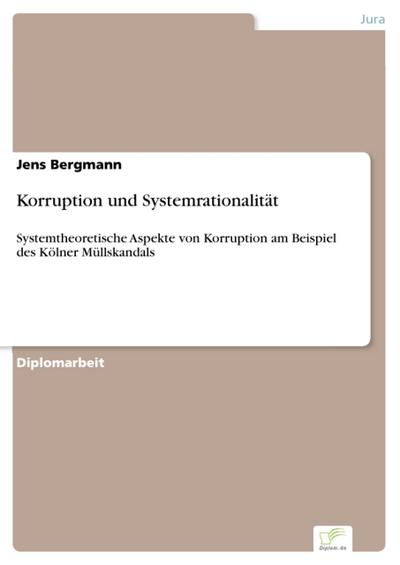 Korruption und Systemrationalität