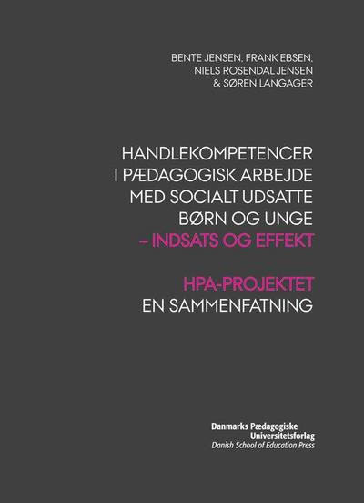 Handlekompetencer i pædagogisk arbejde med socialt udsatte børn og unge