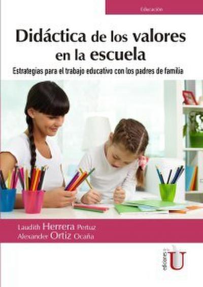 Didáctica de los valores en la escuela