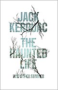 The Haunted Life: and Other Writings