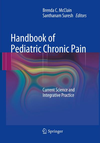 Handbook of Pediatric Chronic Pain