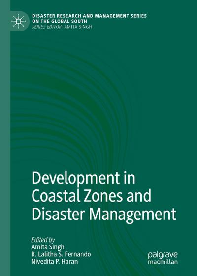 Development in Coastal Zones and Disaster Management