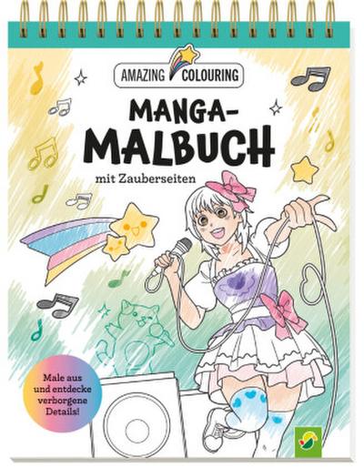 Manga-Malbuch mit Zauberseiten. Tolles Geschenk für Fans!