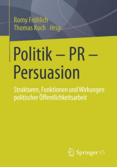Politik - PR - Persuasion