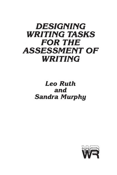 Designing Writing Tasks for the Assessment of Writing