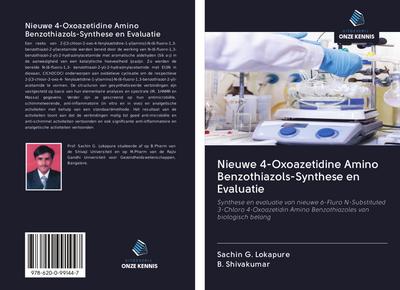 Nieuwe 4-Oxoazetidine Amino Benzothiazols-Synthese en Evaluatie