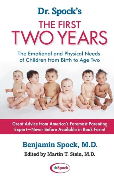 Dr. Spock’s The First Two Years