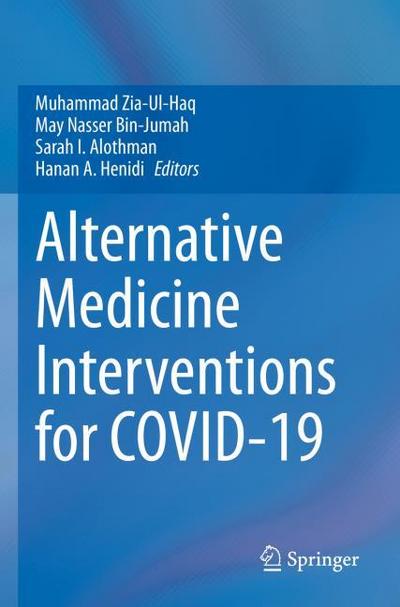 Alternative Medicine Interventions for COVID-19