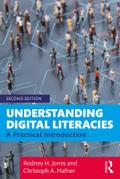 Understanding Digital Literacies