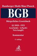 Bürgerliches Gesetzbuch  Band 4: §§ 1018-1921, GewSchG, LPartG, VersAusglG