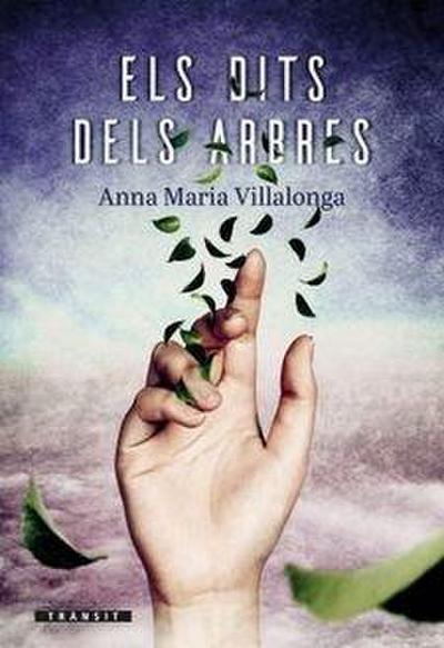 Els dits dels arbres