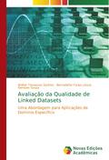 Avaliação da Qualidade de Linked Datasets