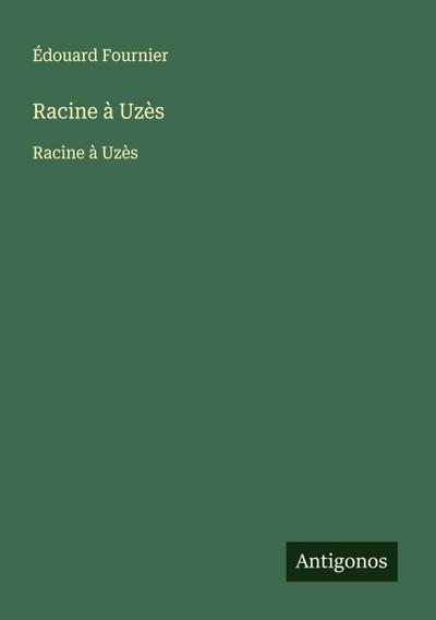 Racine à Uzès