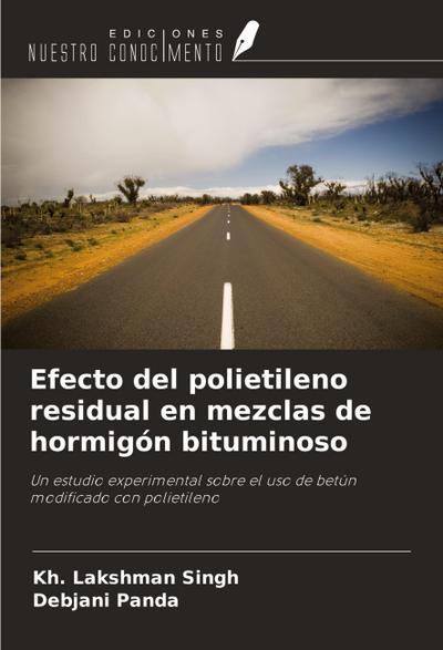 Efecto del polietileno residual en mezclas de hormigón bituminoso