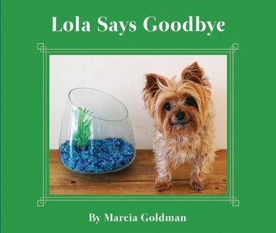 Lola Says Goodbye
