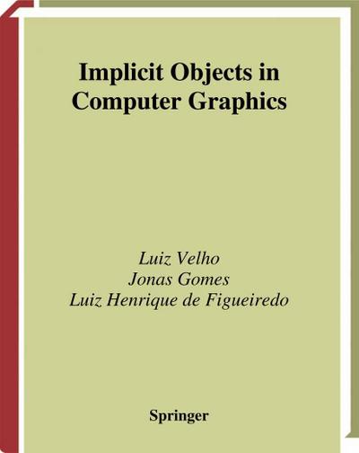 Implicit Objects in Computer Graphics