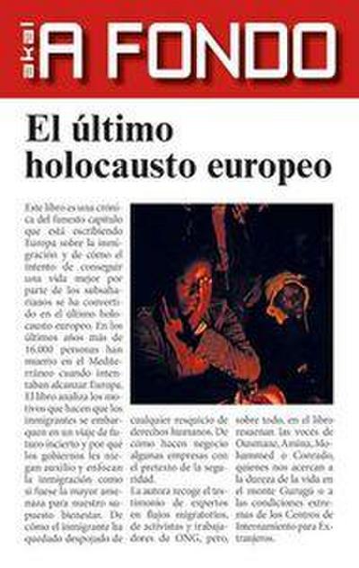 El último holocausto europeo