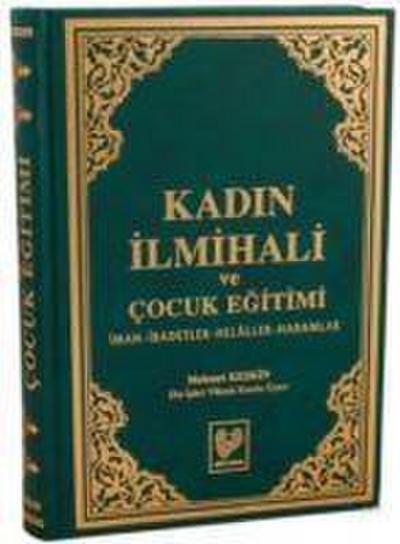 Kadin Ilmihali Ve Cocuk Egitimi