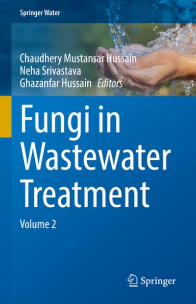 Fungi in Wastewater Treatment