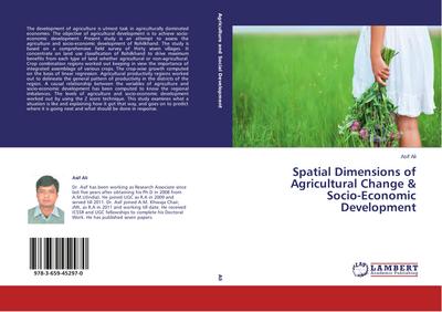 Spatial Dimensions of Agricultural Change & Socio-Economic Development