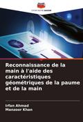 Reconnaissance de la main à l’aide des caractéristiques géométriques de la paume et de la main