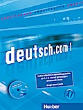 deutsch.com 1: Deutsch als Fremdsprache / Arbeitsbuch Kroatisch mit Audio-CD zum Arbeitsbuch (deutsch.com - Regionale Arbeitsbücher)