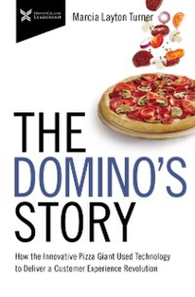 Domino’s Story