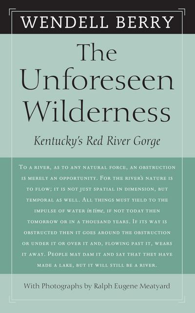The Unforeseen Wilderness
