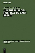 "Lo Thesaur del Hospital de Sant Sperit"