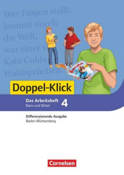 Doppel-Klick - Das Sprach- und Lesebuch - Differenzierende Ausgabe Baden-Württemberg - Band 4: 8. Schuljahr