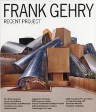 Frank Gehry - Recent Project