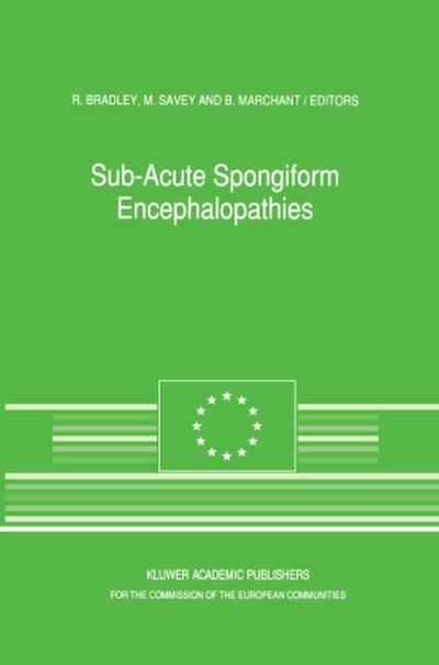 Sub-Acute Spongiform Encephalopathies