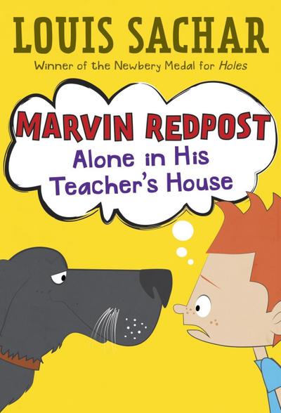 Marvin Redpost #4: Alone in His Teacher’s House