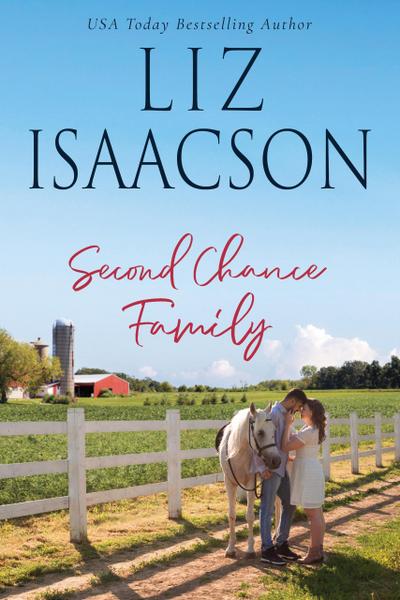 Second Chance Family (Horseshoe Home Ranch, #6)