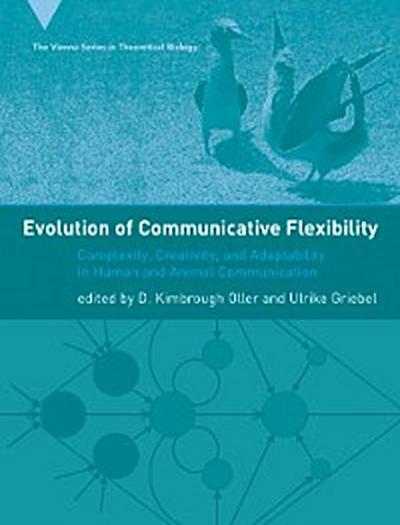 Evolution of Communicative Flexibility