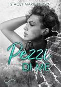 Pezzi di me