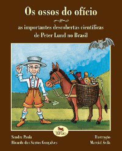 Os ossos do ofício