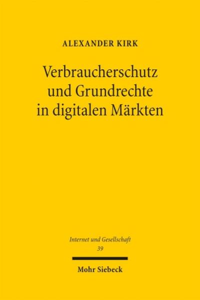 Verbraucherschutz und Grundrechte in digitalen Märkten