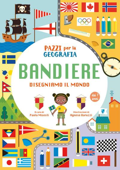 Pazzi per la geografia. Le bandiere