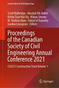 Proceedings of the Canadian Society of Civil Engineering Annual Conference 2021