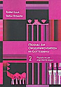 Module zur Orgelimprovisation im Gottesdienst 2