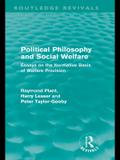 Political Philosophy and Social Welfare (Routledge Revivals)