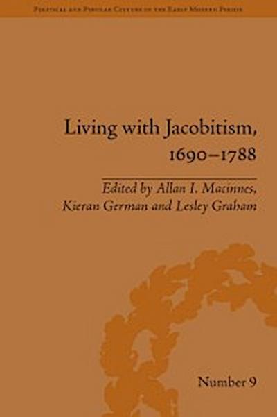 Living with Jacobitism, 1690,1788