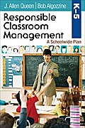 Responsible Classroom Management, Grades K–5