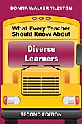 What Every Teacher Should Know About Diverse Learners