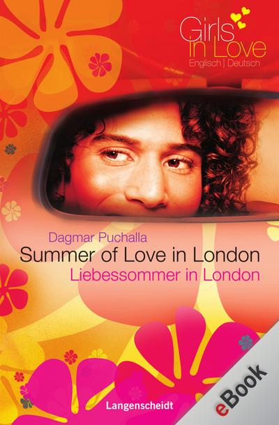 Summer of Love in London - Liebessommer in London