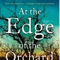 At the Edge of the Orchard