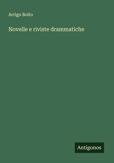 Novelle e riviste drammatiche